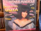 CHANTAL GOYA 33T LE MONDE MAGIQUE TRES RARE