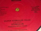 Stimulus* Super Stimulus *  * D.C. * Mod Soul * Private Pressed *