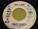 Kenny Gamble & The Romeos northern soul 45 Ain't It Baby on Arctic