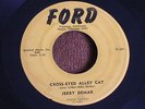 Jerry Demar/Cross-Eyed Alley Cat (Leiber-Stoller)/Ford 45-501/Solid Player/VG