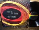 The Wonders Thank You and Goodbye PRIVATE GARAGE PSYCH FUZZ FUNK Century
