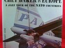 CHET BAKER In Europe LP PACIFIC JAZZ Deep Groove ORIG.
