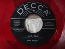 DON WOODY Bird-Dog / You're Barking  DECCA 7