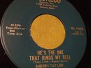 Sherri Taylor northern soul popcorn r&b 45 He's The One That Rings My Bell NM