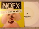 NOFX - Don't Call Me White/Punk Guy - White Vinyl Ltd. Ed. 7