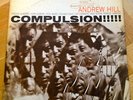 Andrew Hill ?– Compulsion
