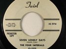 Doo Wop 45 FOUR IMPERIALS Seven Lonely Days / Santa's Got A Coupe De Ville NM