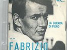 FABRIZIO DE ANDRE':LA GUERRA DI PIERO+LA BALLATA DELL'EROE(KN 194)TIT.IN AZZURR