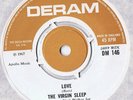 The Virgin Sleep Love/Halliford House UK 1967 Original Deram DM 146 M/M
