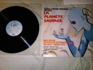 LA PLANETE SAUVAGE ALAIN GORAGUER RENE LALOUX