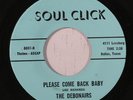 rare Soul 45 DEBONAIRS please come back baby SOUL CLICK