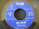 1965 VIRGINIA GARAGE--WILD ONES--BABY, I LOVE YOU / LISTEN TO THE DRUMS--TU-LANG