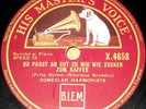 Comedian Harmonists. (Du passt so gut zu mir ...; Auf Wiedersehen). HMV X 4658