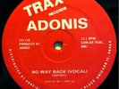 * ADONIS No Way Back  CHICAGO HOUSE WBMX Larry Heard   Trax 12