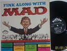 MAD.   FINK ALONG WITH.    US ORIGINAL COPY.  NM  LP