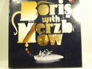 BORIS WITH MERZBOW Rock Dream 12