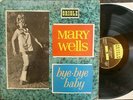 MARY WELLS BYE BYE BABY COME TO ME ORIOLE PS 40051 MOTOWN SOUL R&B RARE VINYL LP