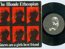 BLONDE ETHEOPIAN 6-track ep UK 1983 7