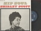 SHIRLEY SCOTT - HIP SOUL - JAZZ LP