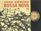 GENE AMMONS - BAD BOSSA NOVA - JAZZ LP