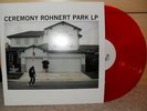 Ceremony Rohnert Park LP, rare, Trash Talk, BWP, Fucked Up, Rival Mob