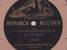 VAUDEVILLE : DAN W QUINN ON MONARCH RECORD 746