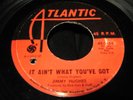 JIMMY HUGHES - IT AIN'T WHAT YOU'VE GOT - ATLANTIC