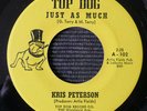 Rare Detroit Northern Soul Kris Peterson Just as Much on Top Dog