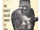 RARE PORT-O-JAM LP - THE MIGHTY KILLER SHOOTS AT HITS