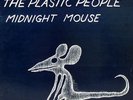 THE PLASTIC PEOPLE - MIDNIGHT MOUSE - LP