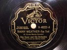 KAY KYSER ORCH Rainy Weather/Just A Haven VICTOR 40222 E