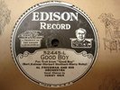 EDISON 52445 AL FRIEDMAN ORCH Good Boy / BA ROLFE   ELECTRIC   N-