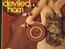 DEVILED HAM I Had Too Much To Dream 1968 US lp PSYCH