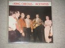 ELVIS KING CREOLE ACETATES SELTENE LP