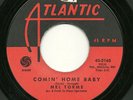 MEL TORME 45RPM '62 ATLANTIC COMIN' HOME BABY NORTHERN VG++ VINYL