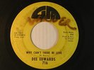 DEE EDWARDS northern 45 WHY CAN'T THERE BE LOVE / HURT A LITTLE   GM G+