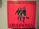 CCCP ORTODOSSIA II Lindo Ferretti Punk RARE ORIGINAL 1985 Red vinyl UK PRESS-EX
