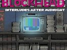 BLOCKHEAD Interludes After Midnight 2x LP NEW VINYL Ninja Tune Aesop Rock