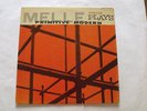 THE GIL MELLE QUARTET PLAYS PRIMITIVE MODERN (1956 ORIGINAL PRESTIGE)
