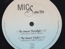 MIC SOURCE The Answer OBSCURE/UNKNOWN RANDOM RAP 12