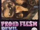 PROUD FLESH, Devil Flight, 7
