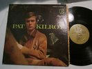 PAT KILROY Light Of Day 1966 ORIGINAL ELEKTRA ACID FOLK PSYCH genius LP LISTEN