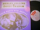 GDC 001 - SHIRLEY COLLINS AND DAVEY GRAHAM: FOLK ROOTS NEW ROUTES – RARE FOLK LP