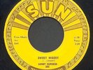 SONNY BURGESS 45 ORIGINAL SUN 285 - EX cond  - MY BUCKET’S GOT A HOLE IN HIT