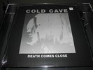 Cold Cave - Death Comes Close Rare Vinyl SEALED