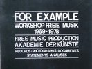 FMP free music production 3 lp cassette FOR EXAMPLE 1969-78