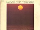 GARY PEACOCK / EASTWARD JAPAN ONLY SPIRITUAL JAZZ LP MASABUMI KIKUCHI