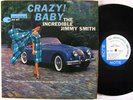 JIMMY SMITH Crazy Baby LP on Blue Note NY mono VG++