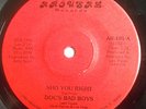 MODERN SOUL BOOGIE 45-DOC'S BAD BOYS-SHO YOU RIGHT /YOU