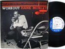 HANK MOBLEY Workout LP on Blue Note NY mono